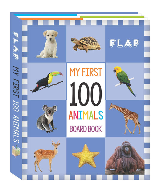 Flap - My First 100 Board Book - Animals