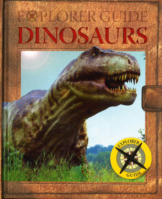 Explorer Guide: Dinosaurs