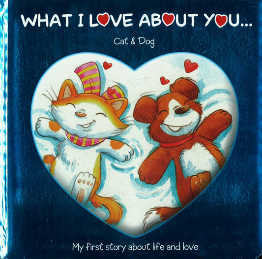 What I Love About You?