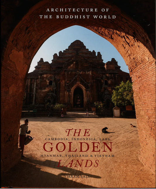 Architecture Of The Buddhist World-The Golden Lands