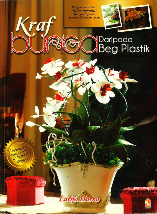 Kraf Bunga Daripada Beg Plastik