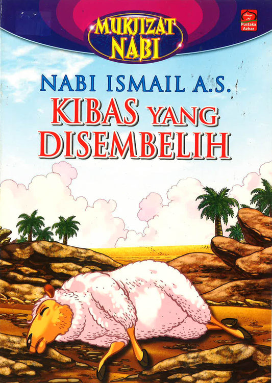 Nabi Ismail A.S Kibas Yang Disembelih
