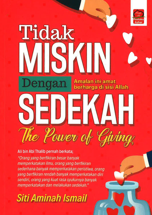 Tidak Miskin Dengan Sedekah