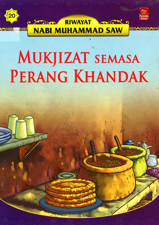 Mukjizat Semasa Perang Khandak