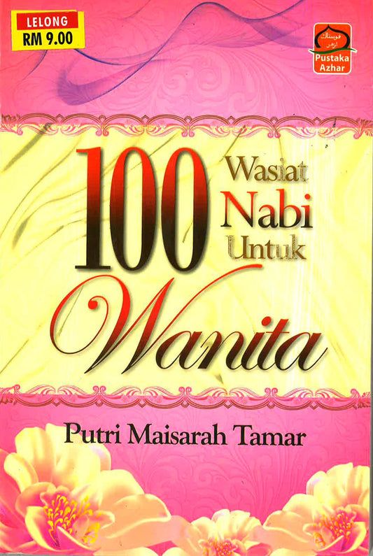100 Wasiat Nabi Untuk Wanita
