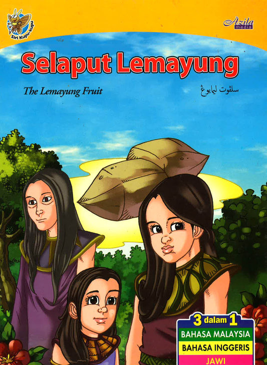 Selaput Lemayung (The Lemayung Fruit)