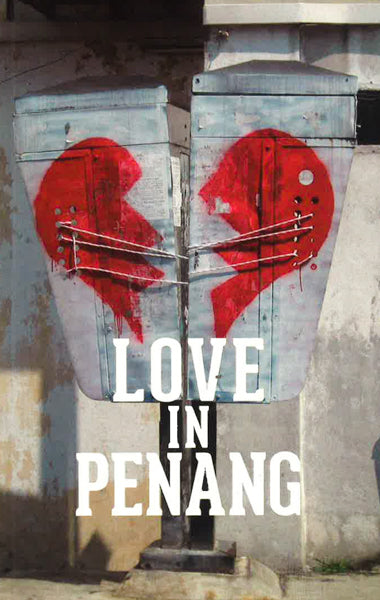Love In Penang