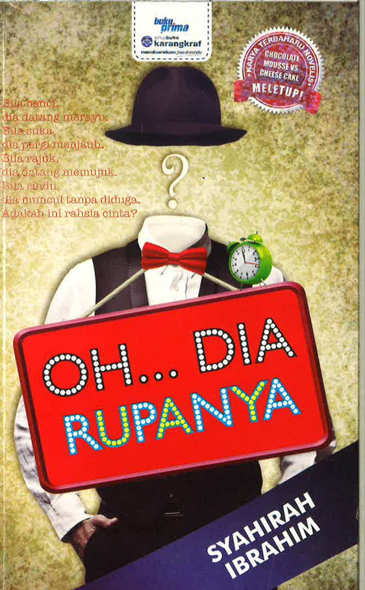 Oh... Dia Rupanya