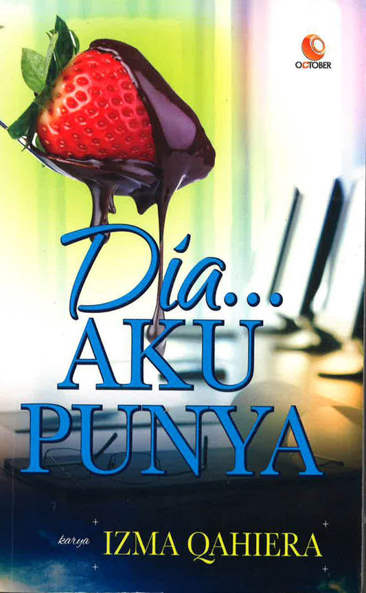 Dia...Aku Punya