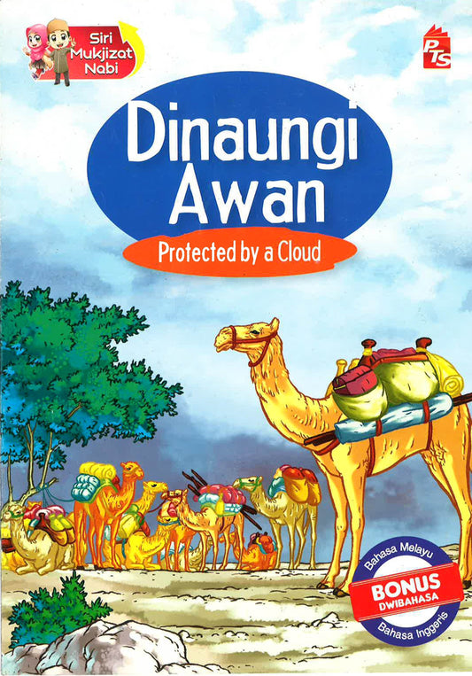 Siri Mukjizat Nabi: Dinaungi Awan