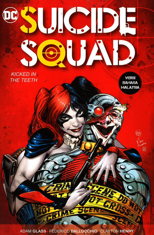 Suicide Squad: Kicked In The Teeth