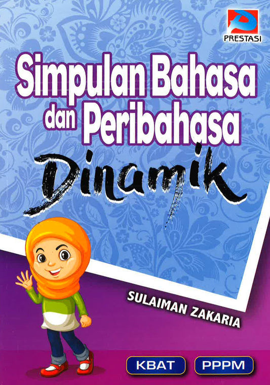Simpulan Bahasa & Peribahasa Dinamik