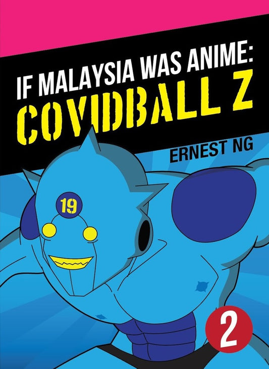 If Malaysia Was Anime - Covidball Z: Volume 2