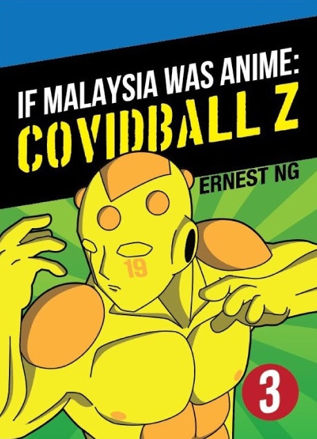 If Malaysia Was Anime - Covidball Z: Volume 3
