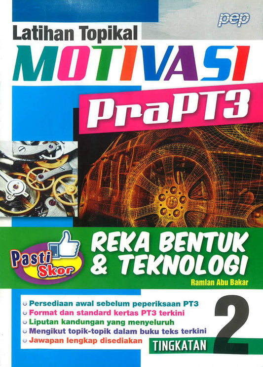 Motivasi Pra PT3 Reka Bentuk & Teknologi Tingkatan 2