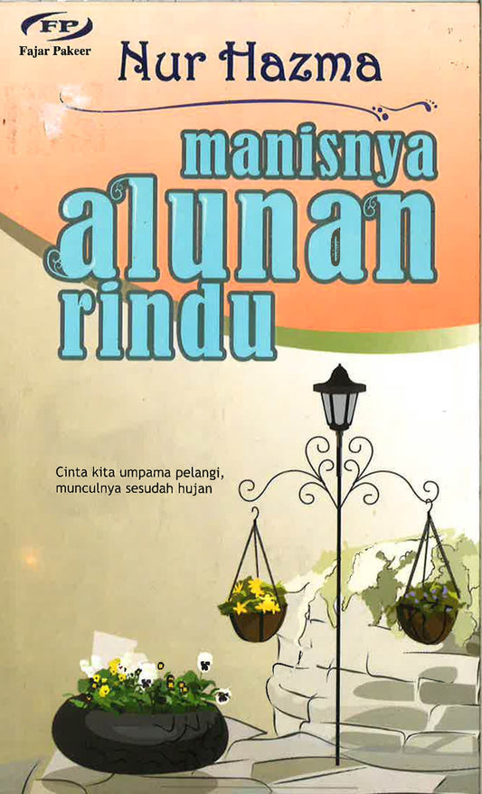 Manisnya Alunan Rindu
