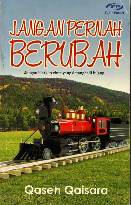 Jangan Pernah Berubah