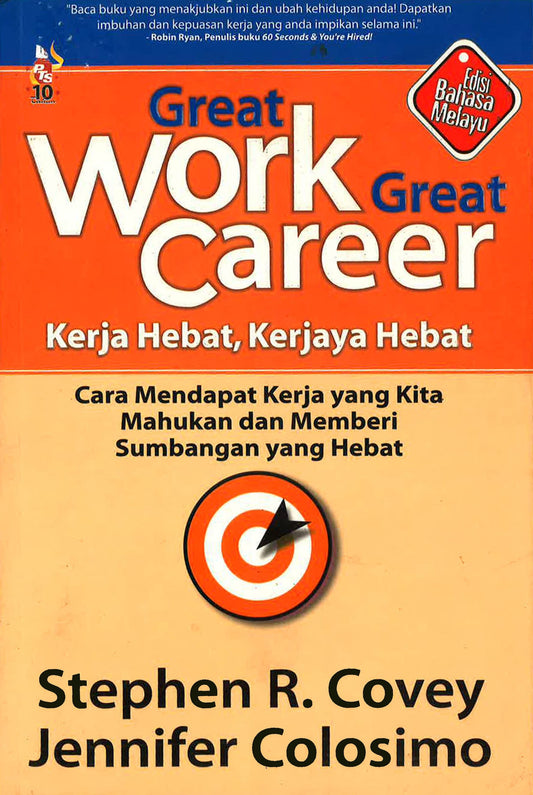 Great Work, Great Career: Kerja Hebat, Kerjaya Hebat