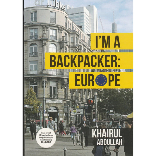 I'm a Backpacker: Europe