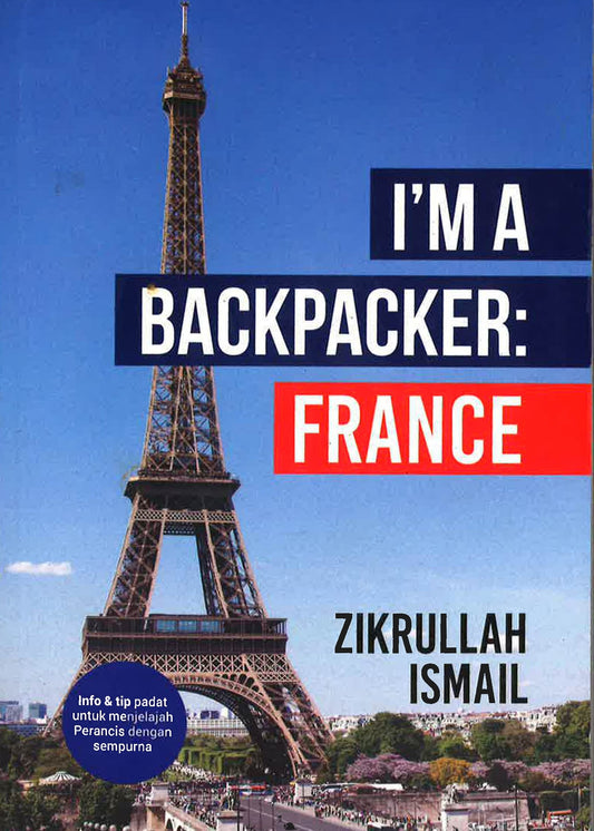 I'M A Backpacker: France