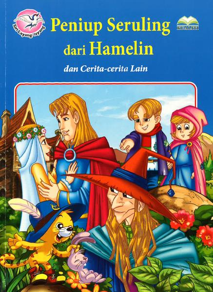 Peniup Seruling Dari Hamelin Dan Cerita-Cerita Lain