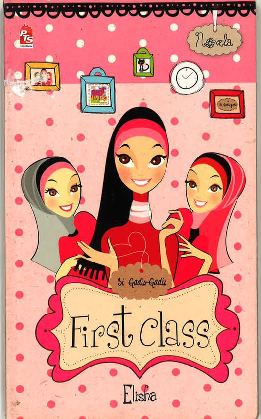 Si Gadis-Gadis First Class