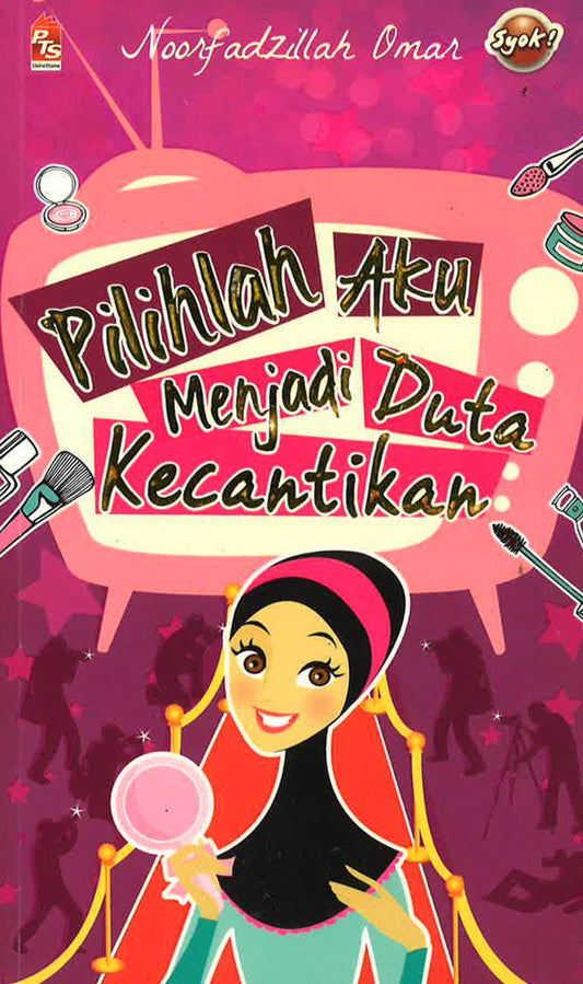 Pilihlah Aku Menjadi Duta Kecantikan