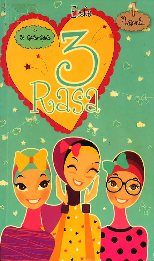 Si Gadis-Gadis 3 Rasa