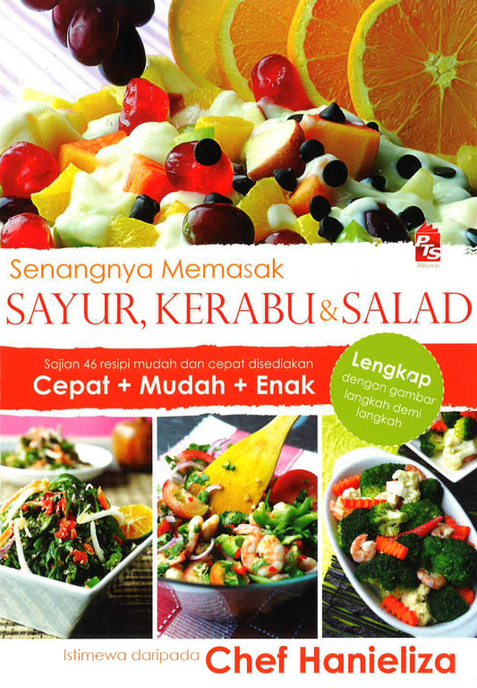 Senangnya Memasak Sayur, Kerabu & Salad
