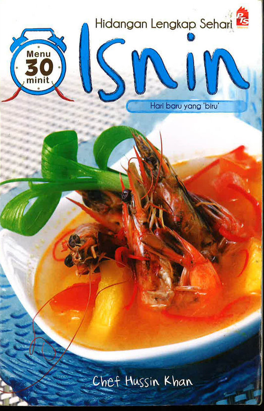 Hidangan Lengkap Sehari: Isnin