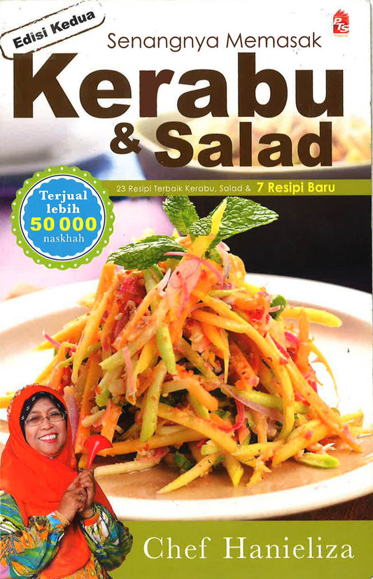 Senangnya Memasak Kerabu & Salad (Edisi Kedua)