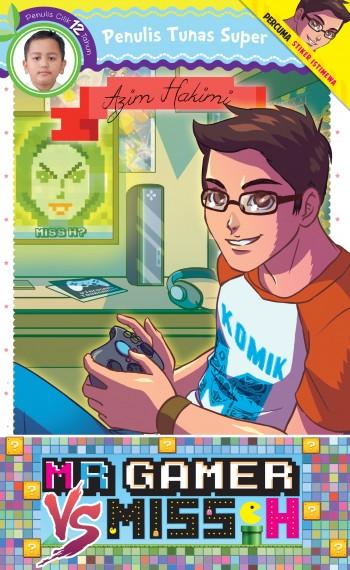 Tunas Super: Mr Gamer Vs Miss H