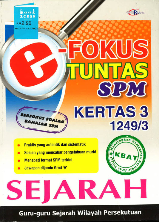 E-Fokus Tuntas Spm Sejarah Kertas 3