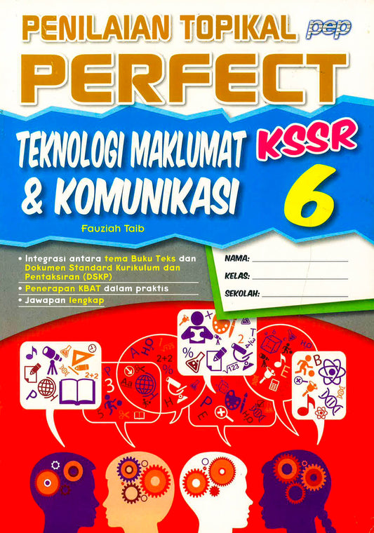 Penilaian Topikal Perfect: Teknologi Maklumat & Komunikasi KSSR 6