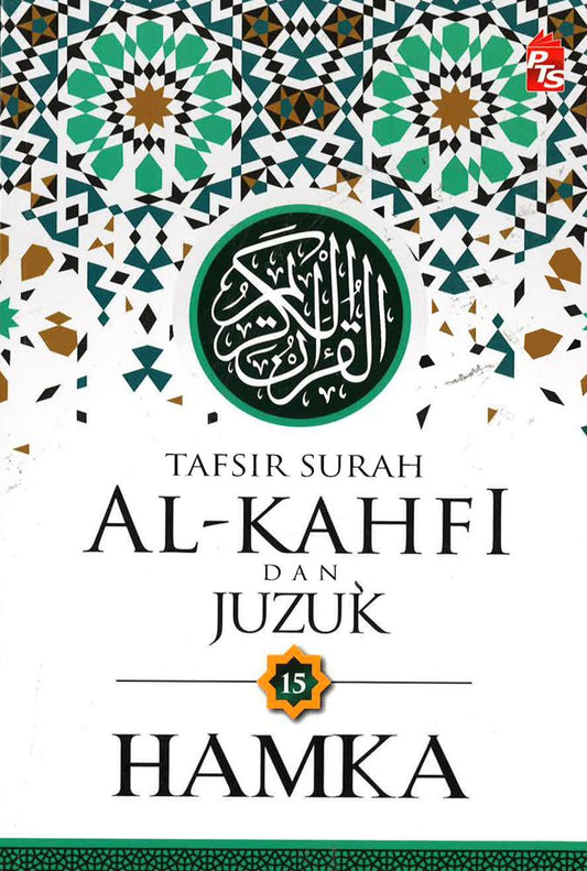 Tafsir Surah Al-Kahfi Dan Juzuk 15