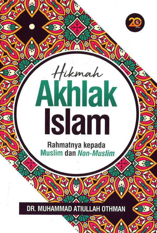 Hikmah Akhlak Islam