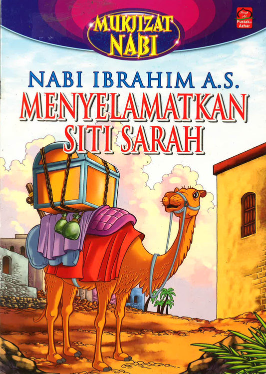 Nabi Ibrahim A.S Menyelamatkan Siti Sarah