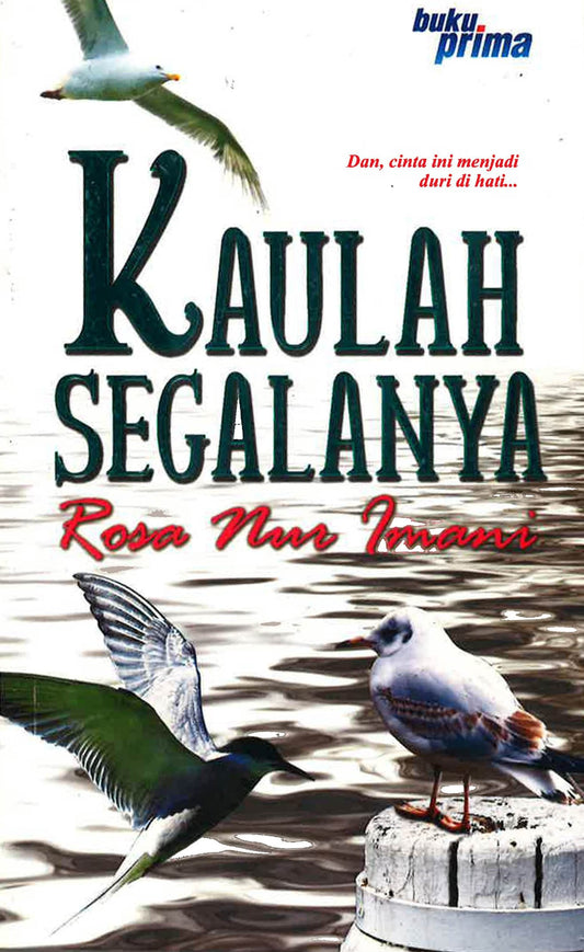 Kaulah Segalanya