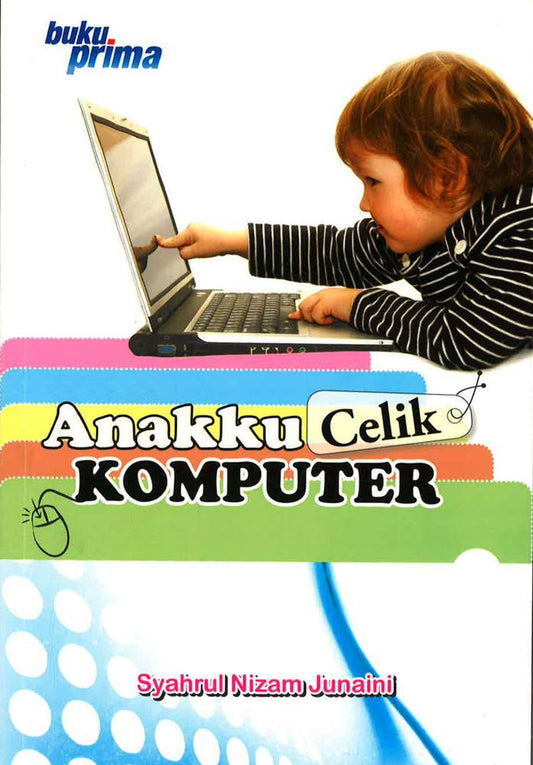 Buku Prima: Anakku Celik Komputer