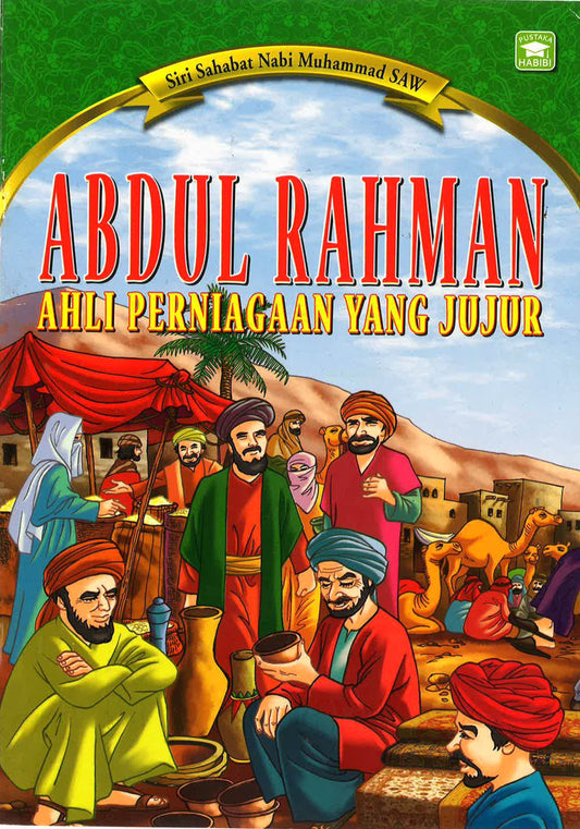 Abdul Rahman Ahli Perniagaan Yang Jujur