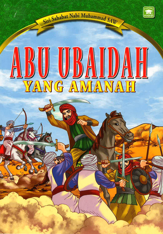 Abu Ubaidah Yang Amanah