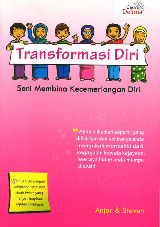 Transformasi Diri : Seni Membina Kecemerlangan Diri