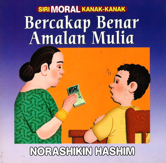 Bercakap Benar Amalan Mulia