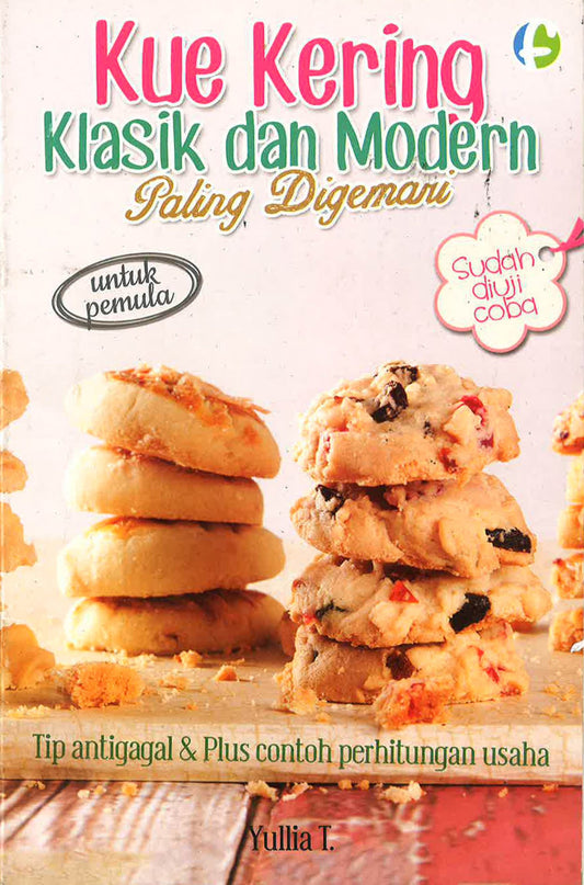 Kue Kering Klasik Dan Modern Paling Digemari