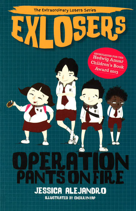 Extraordinary Losers #1: Operation Pants On Fire