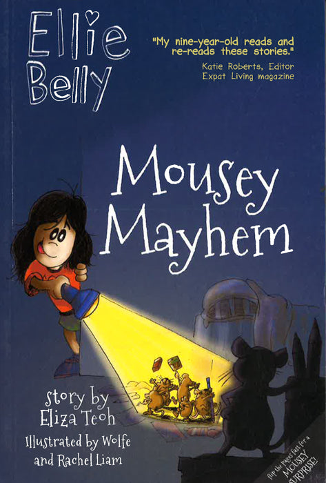 Ellie Belly #6:  Mousey Mayhem