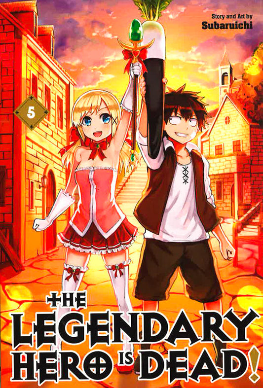 The Legendary Hero Is Dead! #5