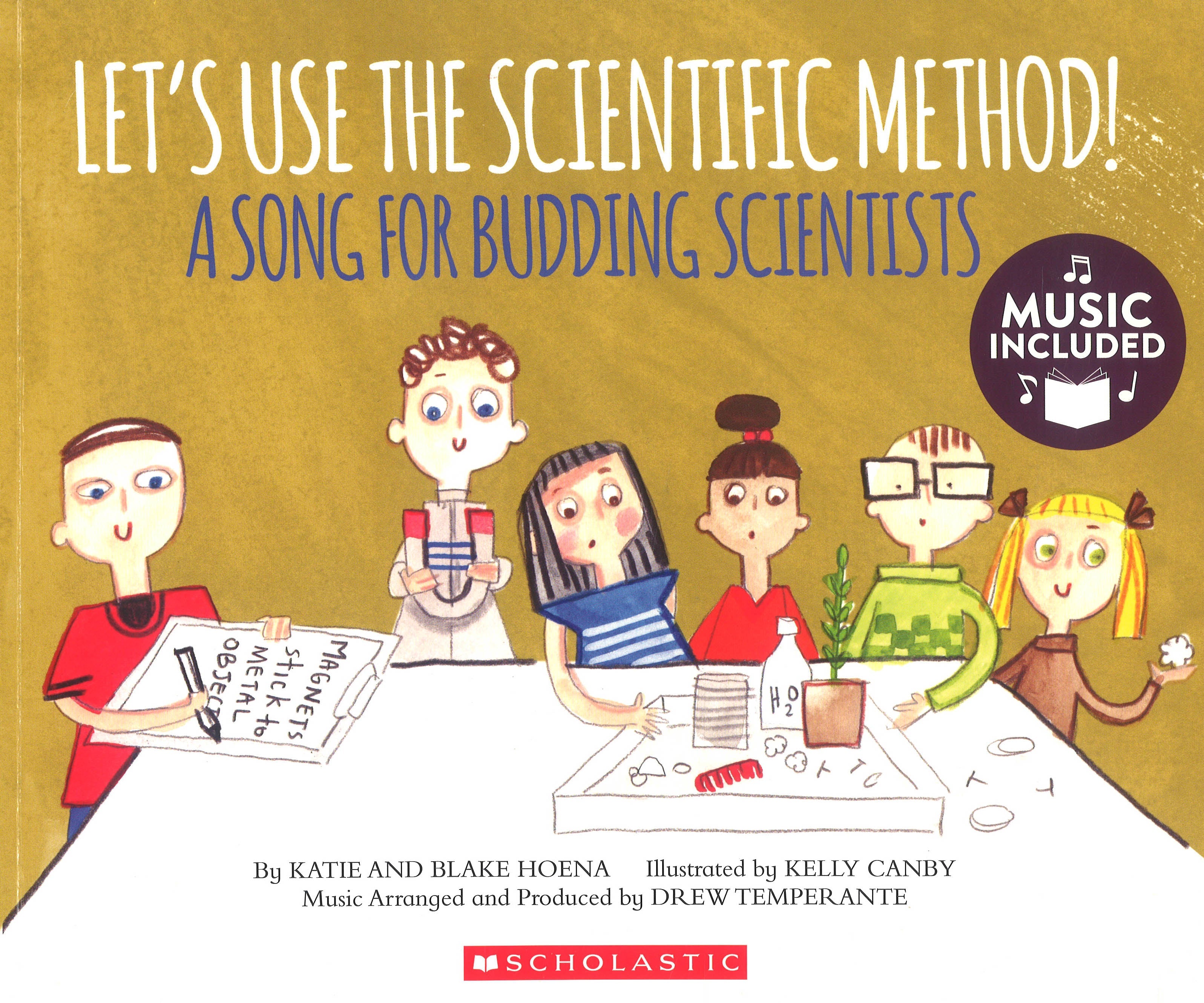 Let's Use The Scientific Method!: A Song For Budding Scienctist – BookXcess