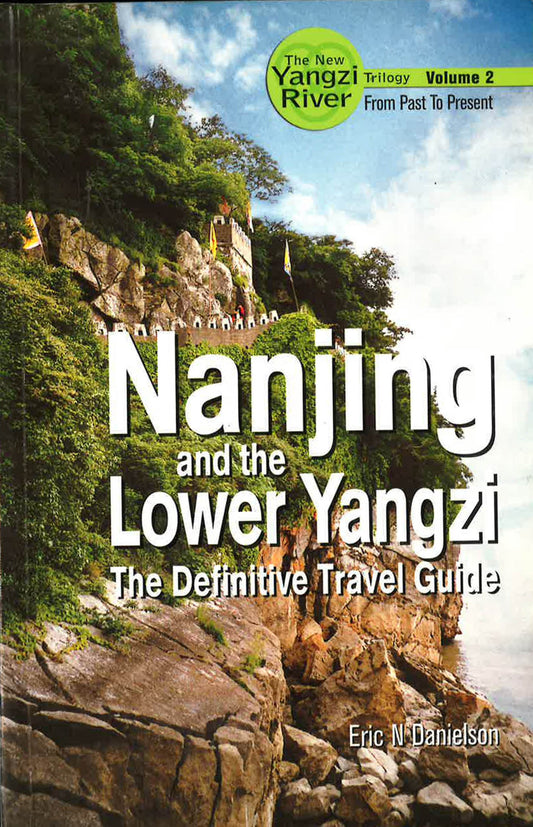 Nanjing And The Lower Yangzi