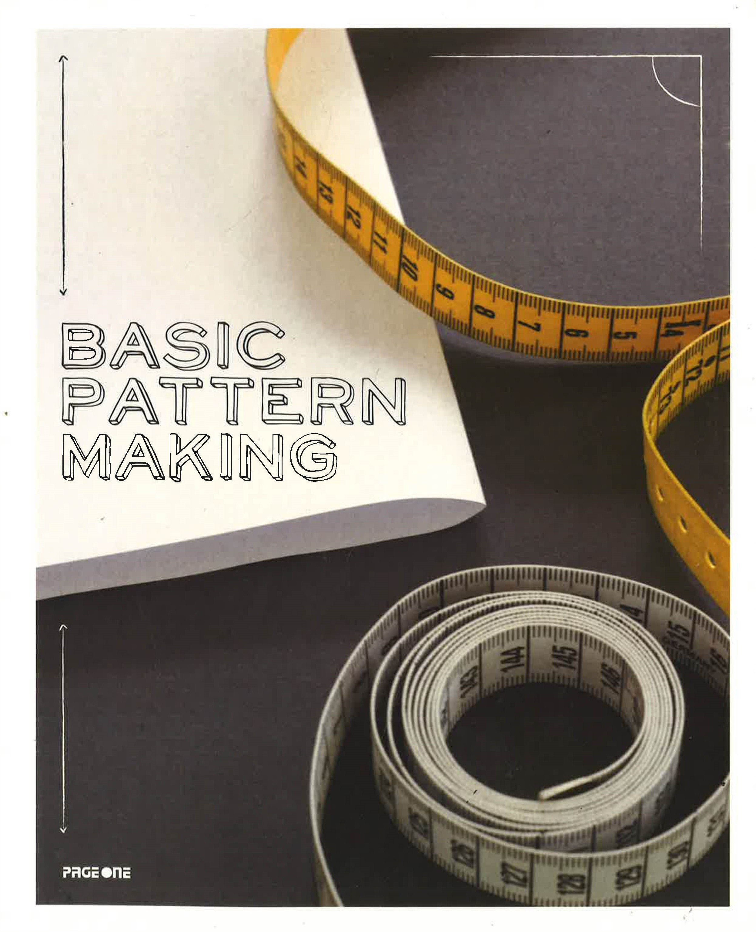 Basic Basic Pattern Making Book Basic Pattern Making – BookXcess